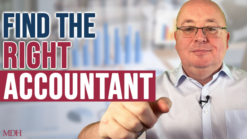 5 KEY Things To Consider When Choosing an Accountant